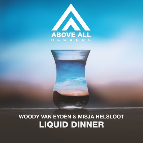 Liquid Dinner (Original Mix) ft. Misja Helsloot