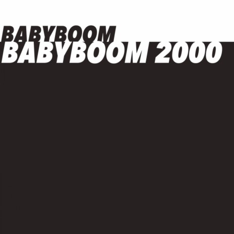 Babyboom 2000 (Hard Radio Mix) | Boomplay Music