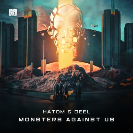 Monsters Against Us (Original Mix) ft. Deel | Boomplay Music