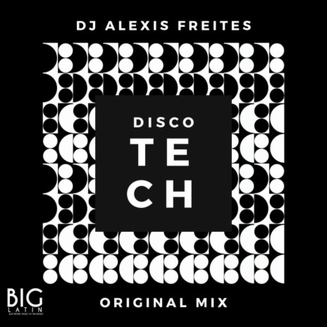 DiscoTech (Original Mix)