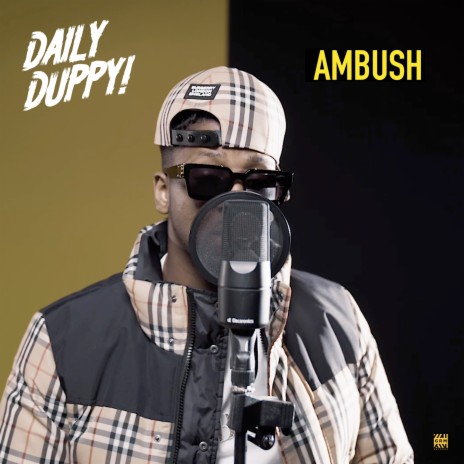 Daily Duppy ft. Ambush Buzzworl | Boomplay Music