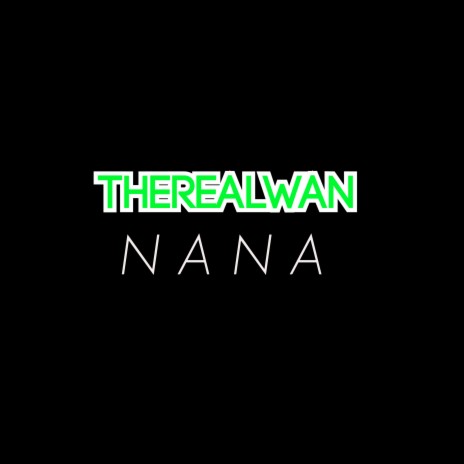 Nana | Boomplay Music