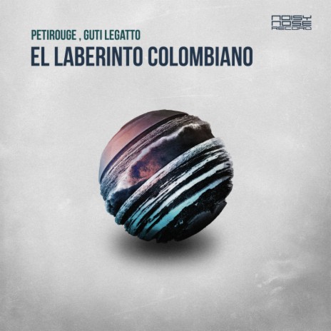 El Laberinto Colombiano (Original Mix) ft. Guti Legatto
