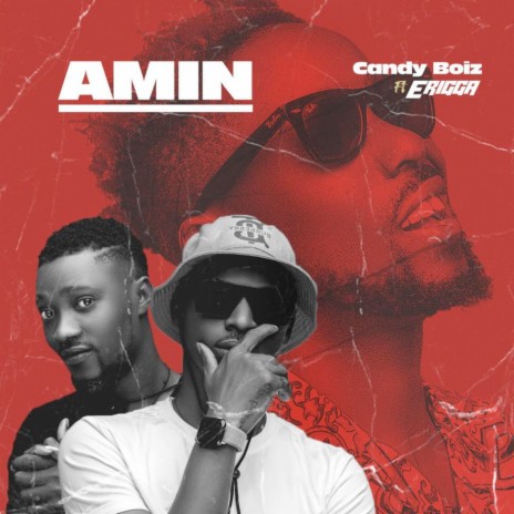 Amin ft. Erigga | Boomplay Music
