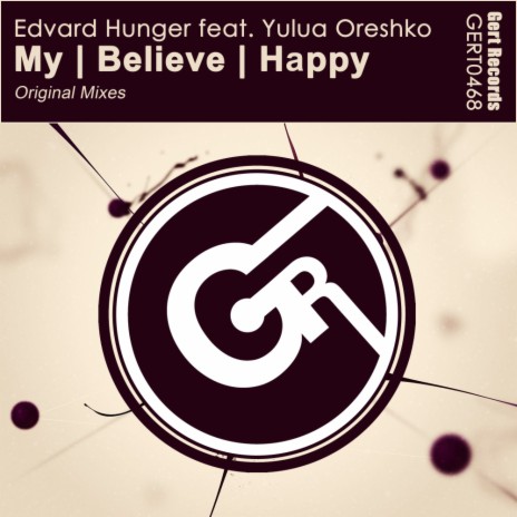 Believe (Original Mix) ft. Yulua Oreshko | Boomplay Music