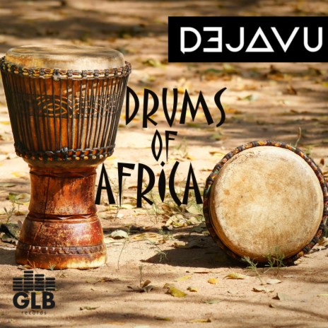 Drums Of Africa (Original Mix) | Boomplay Music