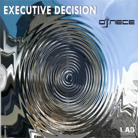 Executive Decision (Original Mix)