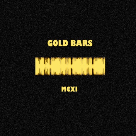 Gold Bars | Boomplay Music