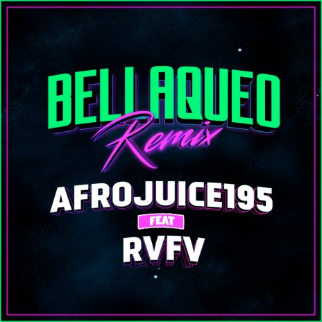 Bellaqueo (Remix) ft. Rvfv | Boomplay Music