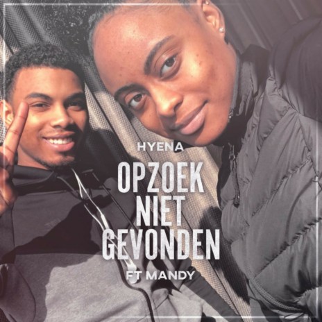 Opzoek Niet Gevonden ft. Mandy | Boomplay Music