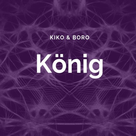 KÖNIG (Original Mix) ft. Boro