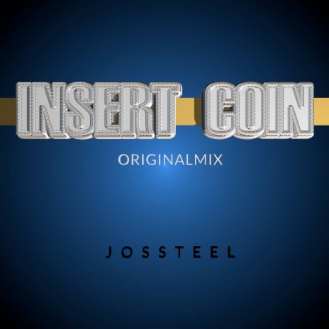 Insert Coin | Boomplay Music