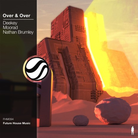 Over & Over (Original Mix) ft. MOORAD & Nathan Brumley