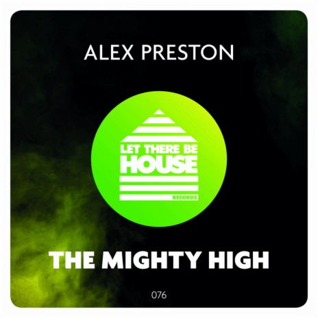 The Mighty High (Original Mix)