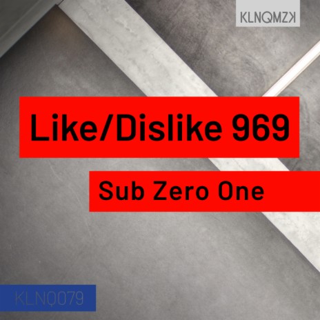 Dislike 969 (Original Mix)
