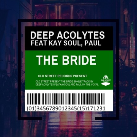 The Bride (Original Mix) ft. KaySoul & Paul | Boomplay Music