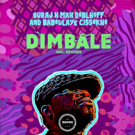 Dimbale (Andreas Weisz Remix) ft. Max Doblhoff & Baboulaye Cissokho | Boomplay Music