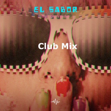 El Sabor (Club Mix)