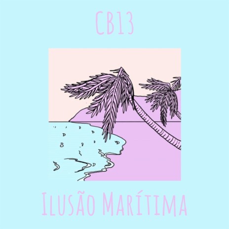 Ilusão Marítima | Boomplay Music