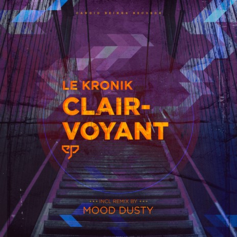 Clairvoyant (Mood Dusty Short Play Remix)