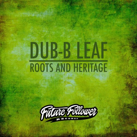 Roots & Heritage (Original Mix)