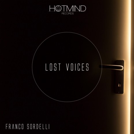 Lost Voices (Original Mix) | Boomplay Music
