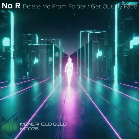 Delete Me From Folder (Original Mix)