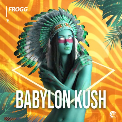 Babylon Kush (Original Mix) | Boomplay Music