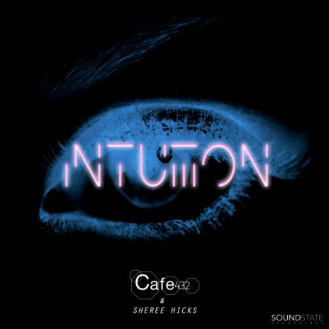 Intuition (Extended Club Mix) ft. Sheree Hicks | Boomplay Music