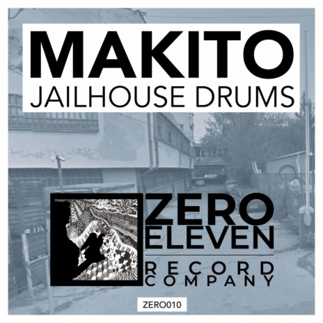 Jailhouse Drums (Original Mix)