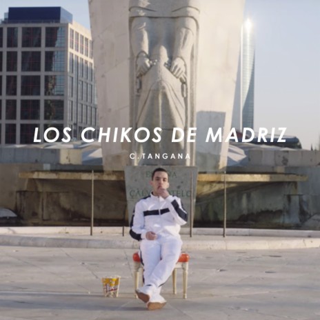 Los Chikos de Madriz | Boomplay Music