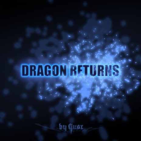 Dragon Returns (Original Mix)