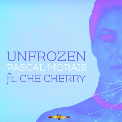 Unfrozen (Original Mix) ft. Che Cherry