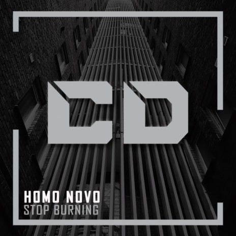 Stop Burning (Original Mix)