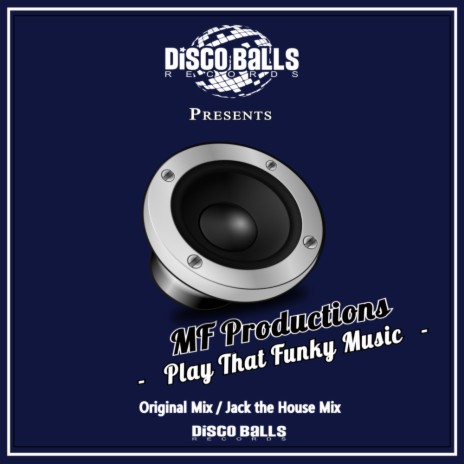 Play That Funky Music (Original Mix)