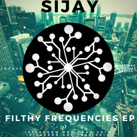 Filthy Frequencies (Original Mix)