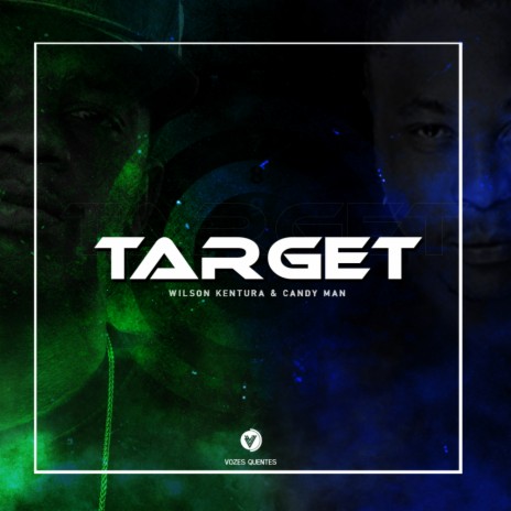 Target (Original Mix) ft. Candy Man | Boomplay Music