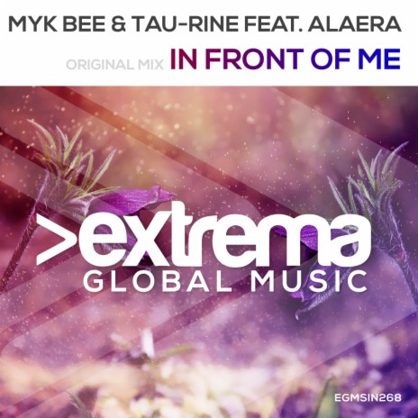 In Front Of Me (Original Mix) ft. Tau-Rine & Alaera | Boomplay Music