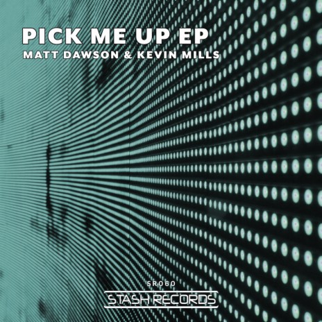 Pick Me Up (Disco Mix) ft. Kevin Mills