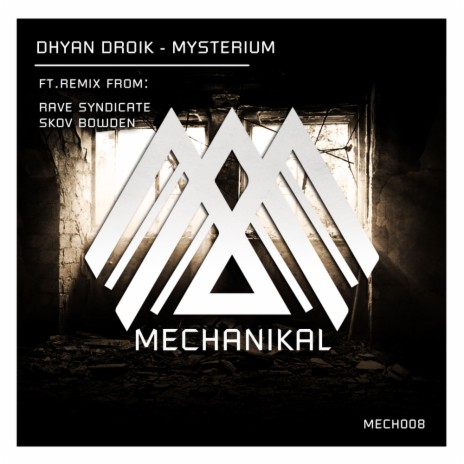 Mysterium (Rave Syndicate Remix)