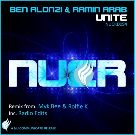 Unite (Myk Bee & Rolfie K Remiix) ft. Ramin Arab | Boomplay Music