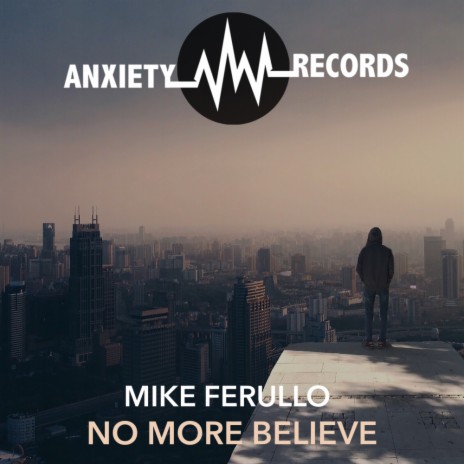 No More Believe (Original Mix)