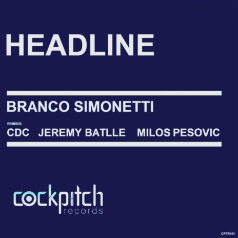 Headline (Milos Pesovic Remix) | Boomplay Music