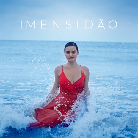 Imensidão | Boomplay Music