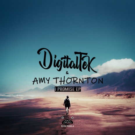 I Promise (Original Mix) ft. Amy Thornton