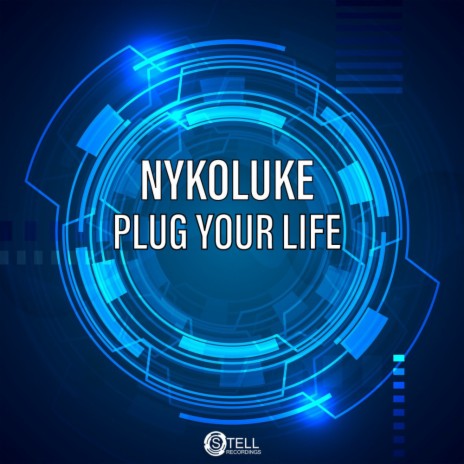 Plug Your Life (Original Mix)