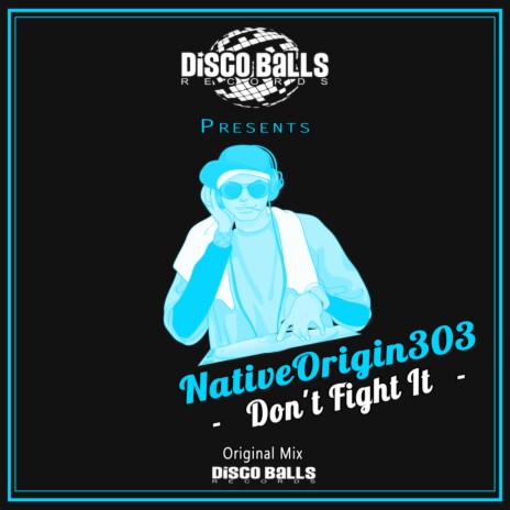 Don't Fight It (Original Mix) | Boomplay Music