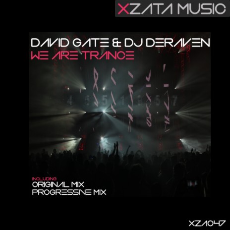 We Are Trance (David GATE Remix) ft. DJ Deraven | Boomplay Music