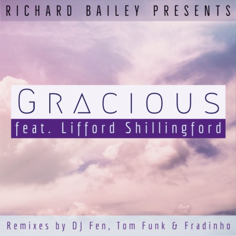 Gracious (Fradinho Broken Beat Remix) ft. Lifford Shillingford | Boomplay Music