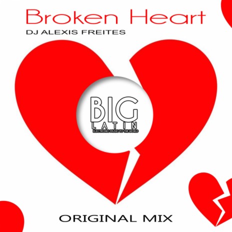 Broken Heart (Original Mix)